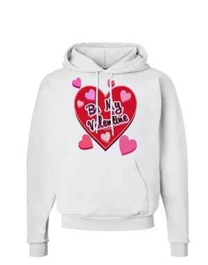 Be My Valentine Romantic Hearts Hoodie Sweatshirt