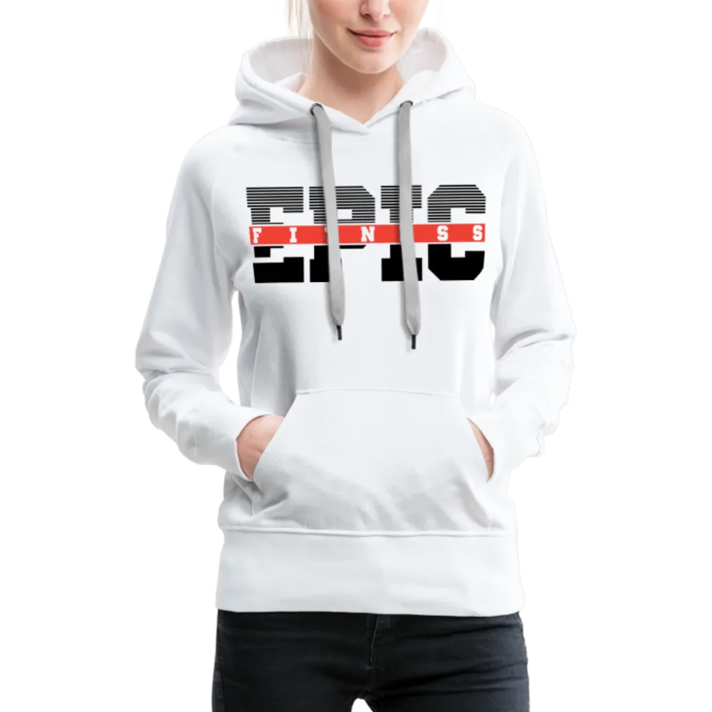 Epic Fitness Women’s Premium Hoodie