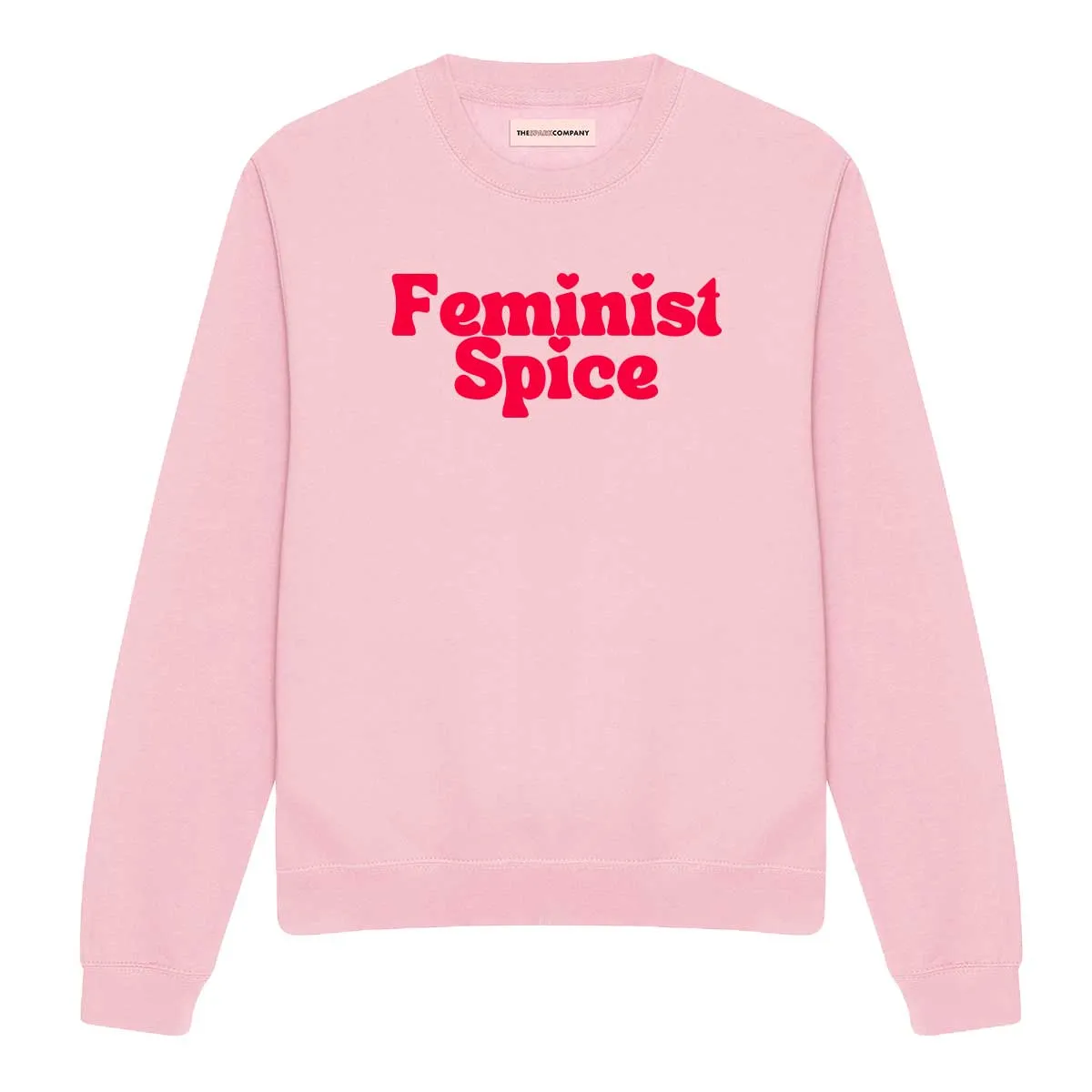 Feminist Spice Sweatshirt