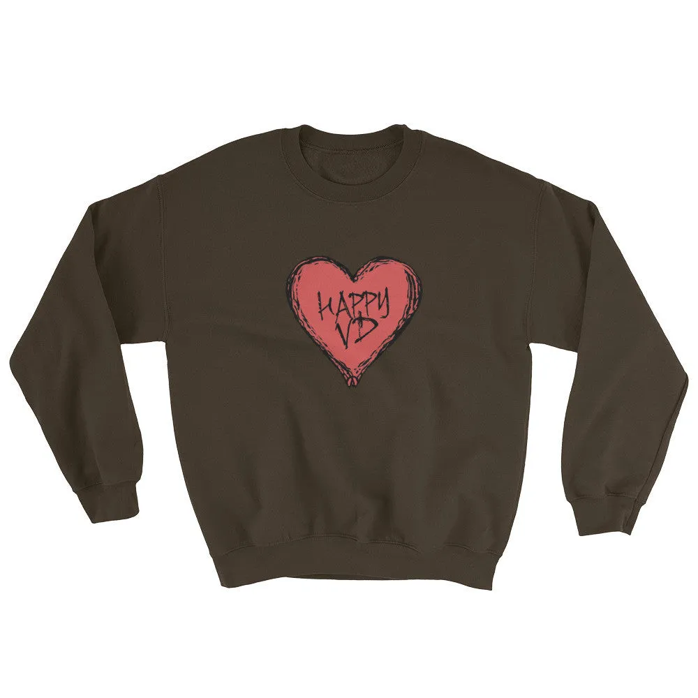 Happy VD Valentines Day Heart Sweatshirt