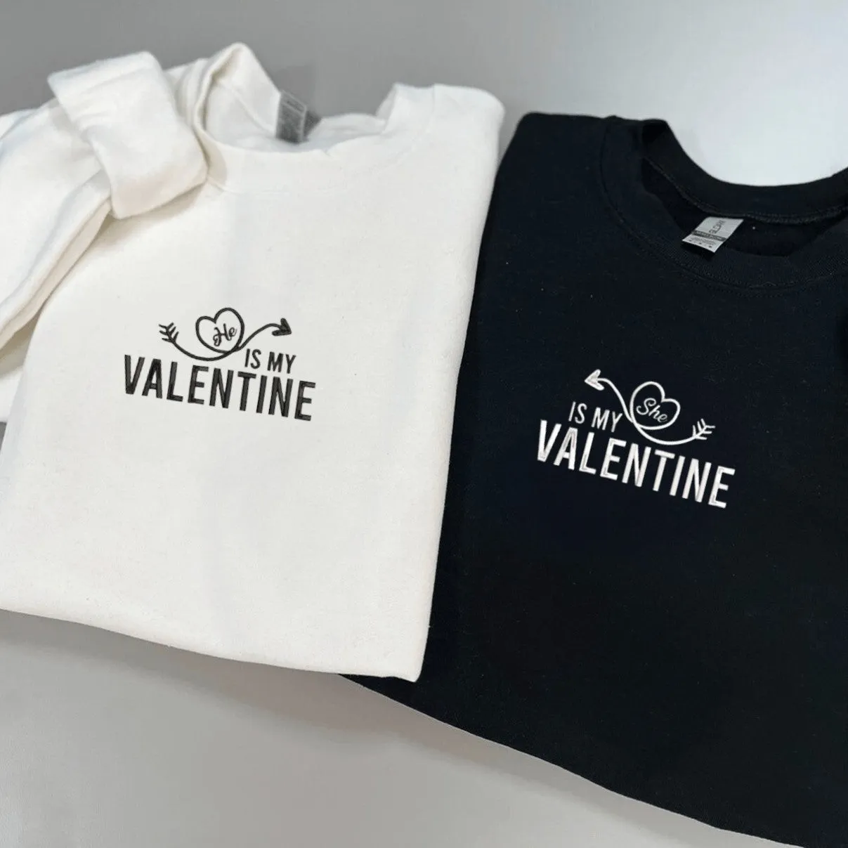 "He/She Is My Valentine" Couple Sweatshirts - Personalized Embroidered Hoodies For Couples